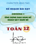 Giáo án môn Toán 12 - Chương I: Ứng dụng đạo hàm để khảo sát hàm số (Sách Chân trời sáng tạo)
