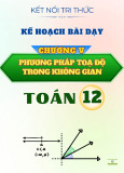 Giáo án môn Toán 12 - Chương V: Phương pháp toạ độ trong không gian (Sách Kết nối tri thức)