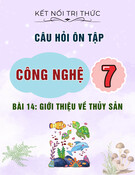 Câu hỏi ôn tập môn Công nghệ lớp 7: Bài 14 - Giới thiệu về thủy sản (Sách Kết nối tri thức)