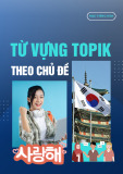 Từ vựng TOPIK theo chủ đề