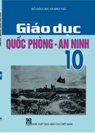 Ebook Giáo dục Quốc phòng - An ninh lớp 10