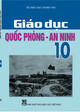 Ebook Giáo dục Quốc phòng - An ninh lớp 10