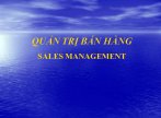Mẫu slide bài giảng Quản trị bán hàng - Sales Management